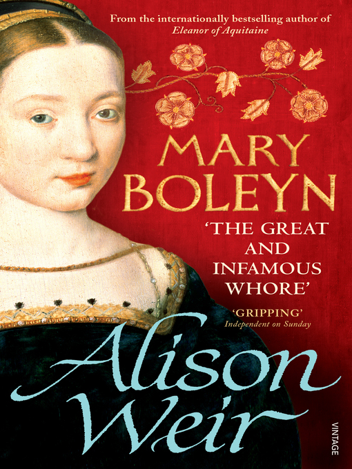 Title details for Mary Boleyn by Alison Weir - Available